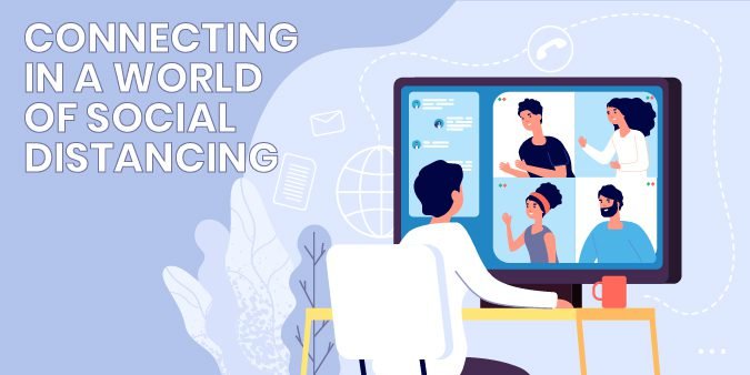 Virtual Meetings During Social Distancing